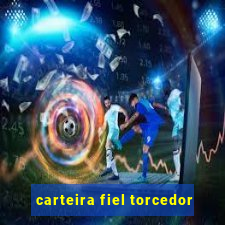 carteira fiel torcedor